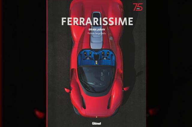 (Livre) Ferrarissime : une nouvelle édition pour les 75 ans de Ferrari