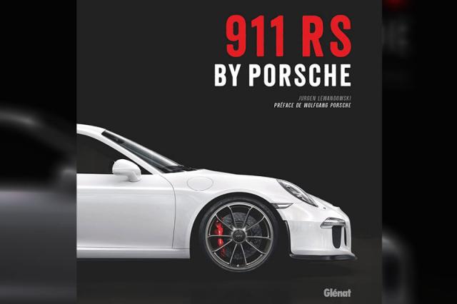 Livre : 911 RS by Porsche (Glénat)