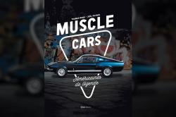 [Livre] Muscle Cars - Amricaines de lgende