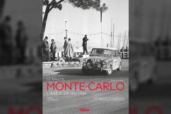 [Livre] Le Rallye Monte-Carlo L'Age d'Or 1961-1986