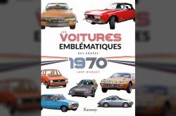 [Livre] Les voitures emblmatiques des annes 1970