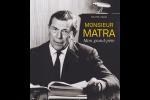 Livres : Monsieur MATRA, Mon grand-père